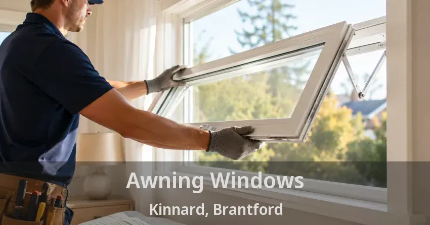 Awning Windows Kinnard, Brantford - ON