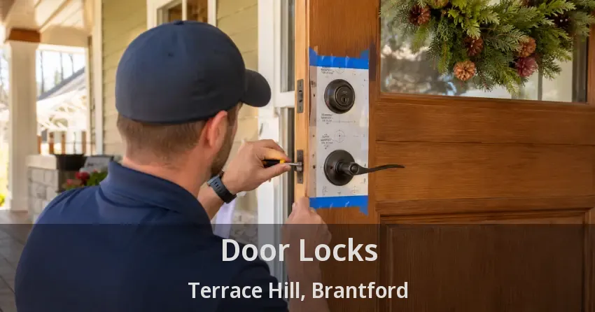 Door Locks Terrace Hill, Brantford - ON