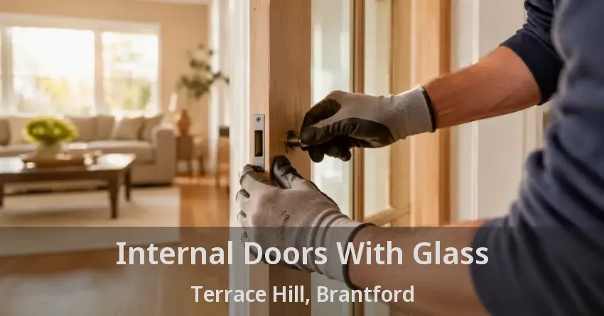 Internal Doors With Glass Terrace Hill, Brantford - ON
