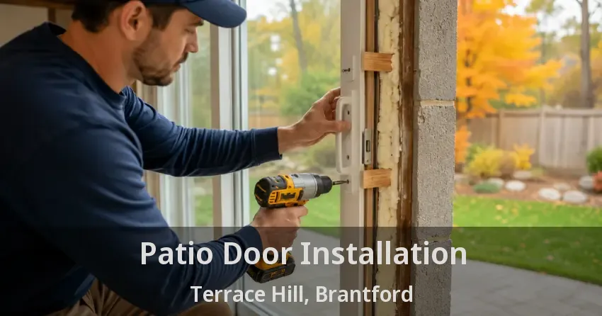 Patio Door Installation Terrace Hill, Brantford - ON