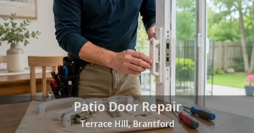 Patio Door Repair Terrace Hill, Brantford - ON