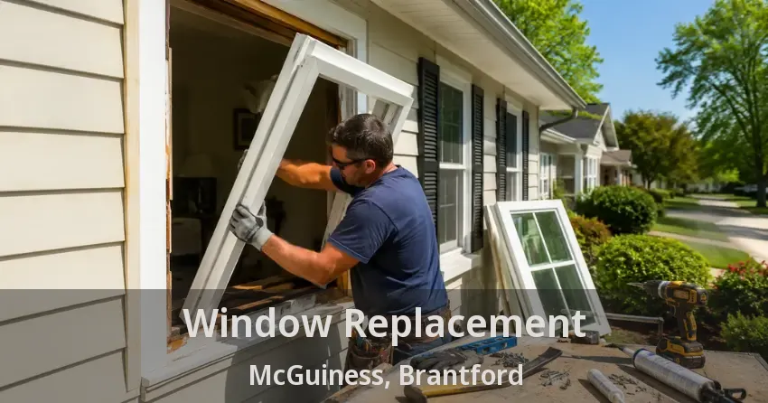 Window Replacement McGuiness, Brantford - ON